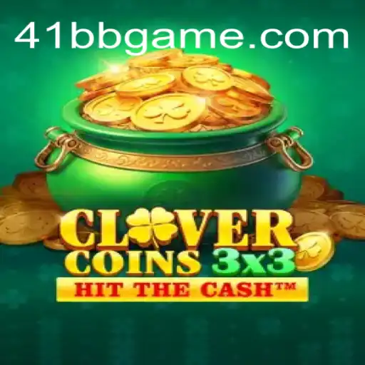 Exploring the Exciting World of Clovercoin3x3: A Trusted Gaming Experience with 41BB