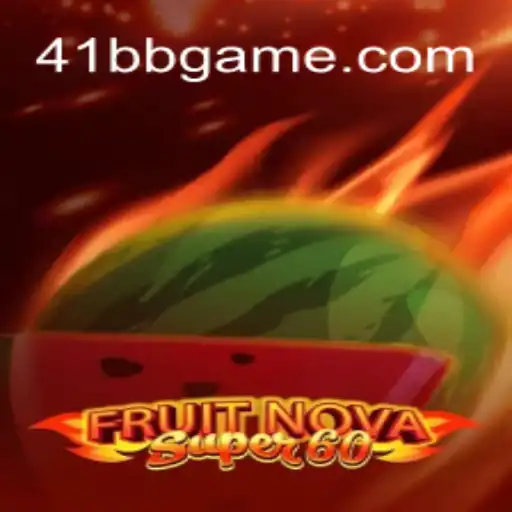 Discovering FruitNovaSuper60: A Thrilling Casino Adventure